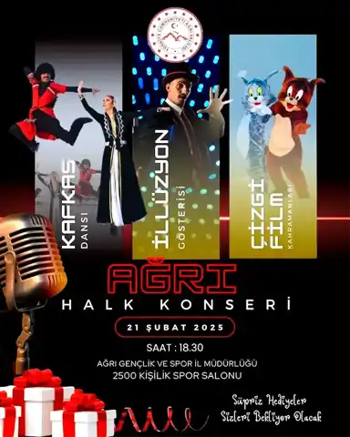 Ağrı'da Büyük Halk Konseri!